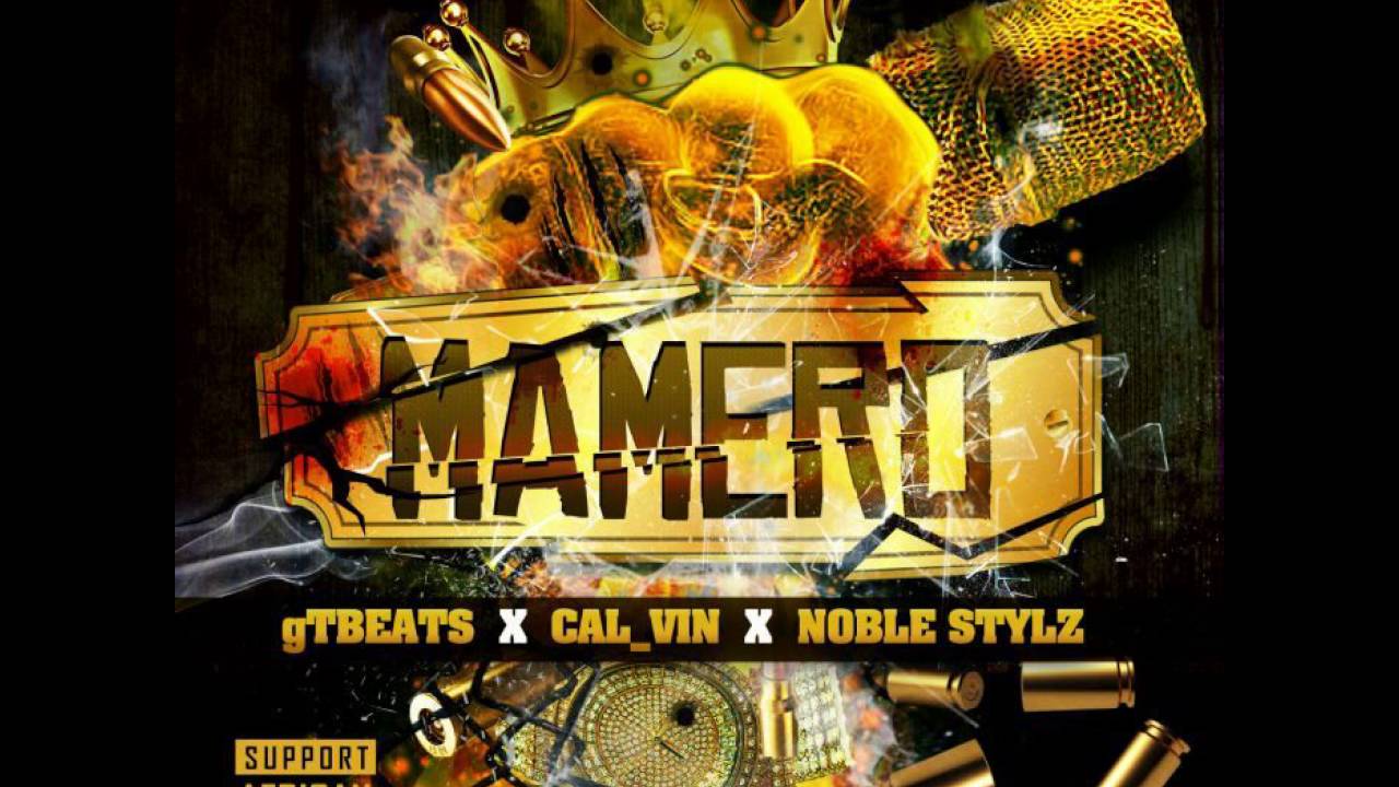 gTbeats X Cal_Vin X Noble Stylz Mamero