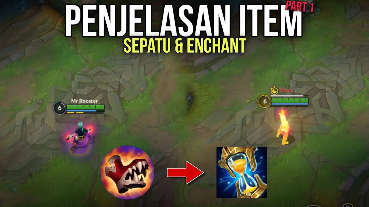Penjelasan semua item di Wild Rift - Part 1 | Boots dan Enchant