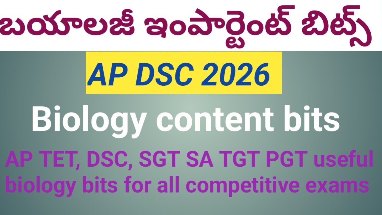 Biology important bits for tet & Dsc, All Compitative exams Science important bits, practice bits