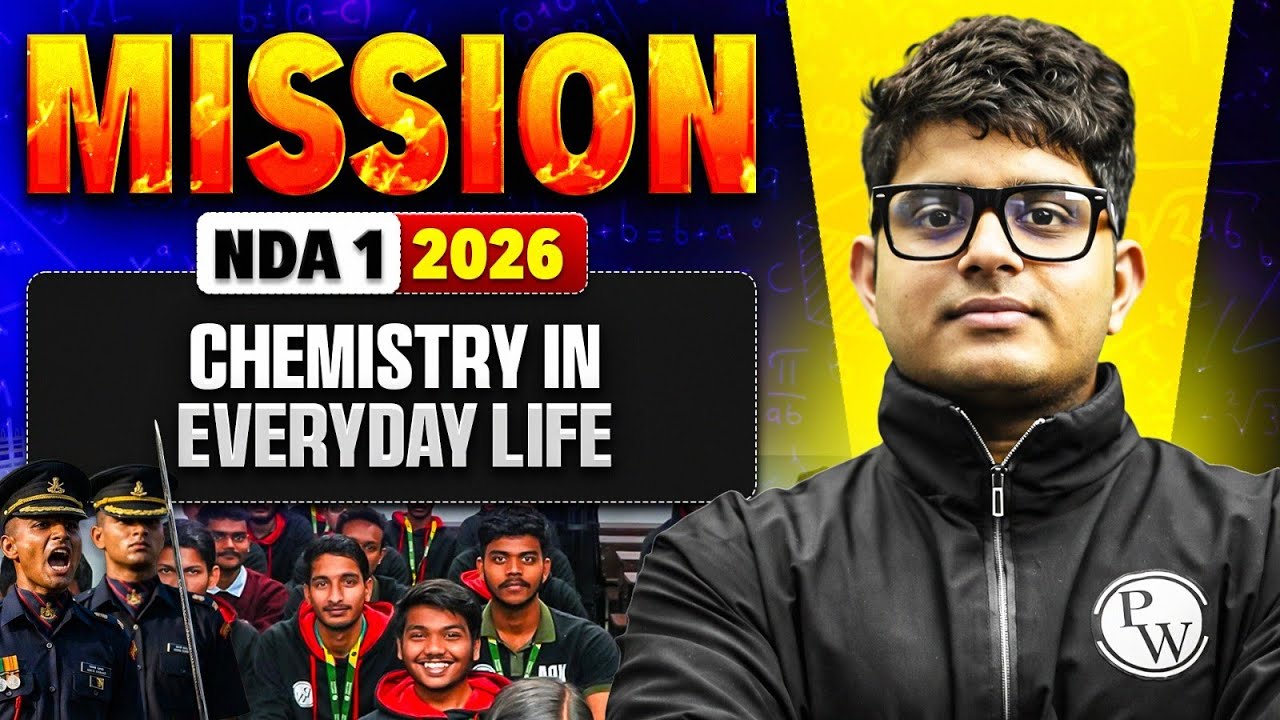 Chemistry In Everyday Life | Mission NDA 1 2026 | DW Offline Academy 