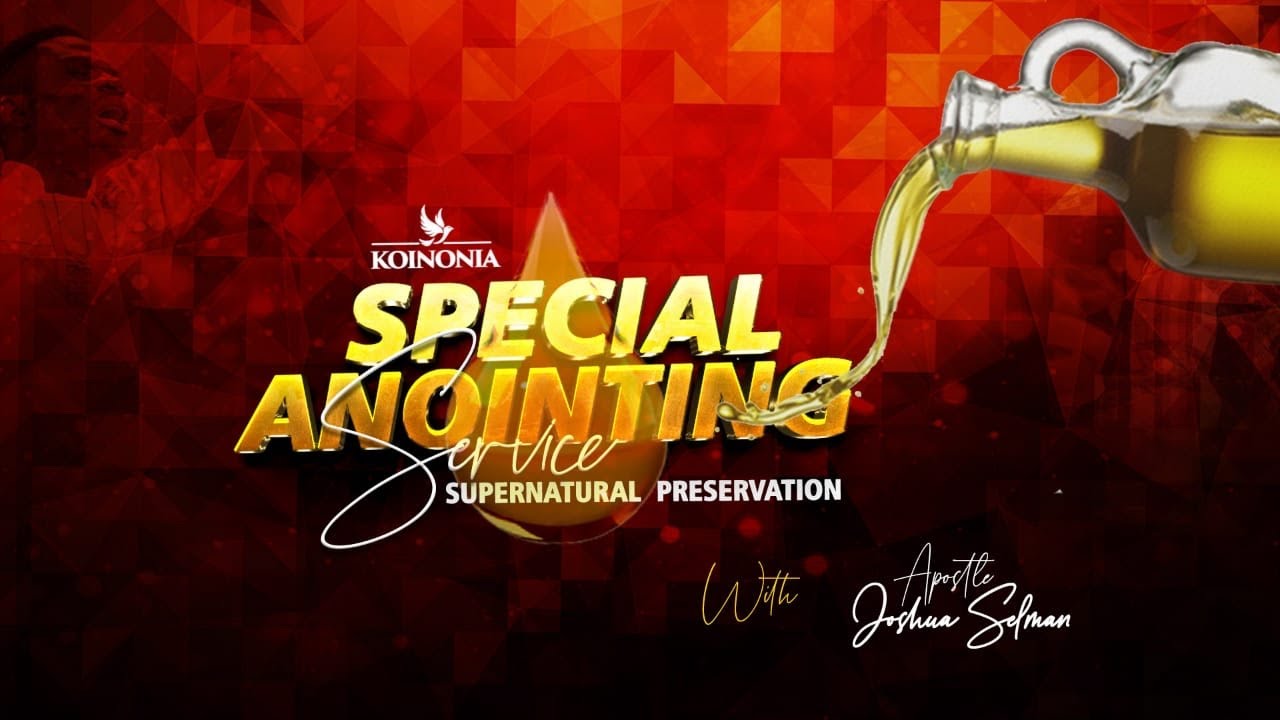SPECIAL ANOINTING SERVICE (SUPERNATURAL PRESERVATION)WITH APOSTLE JOSHUA SELMAN 12|| 12 || 2021