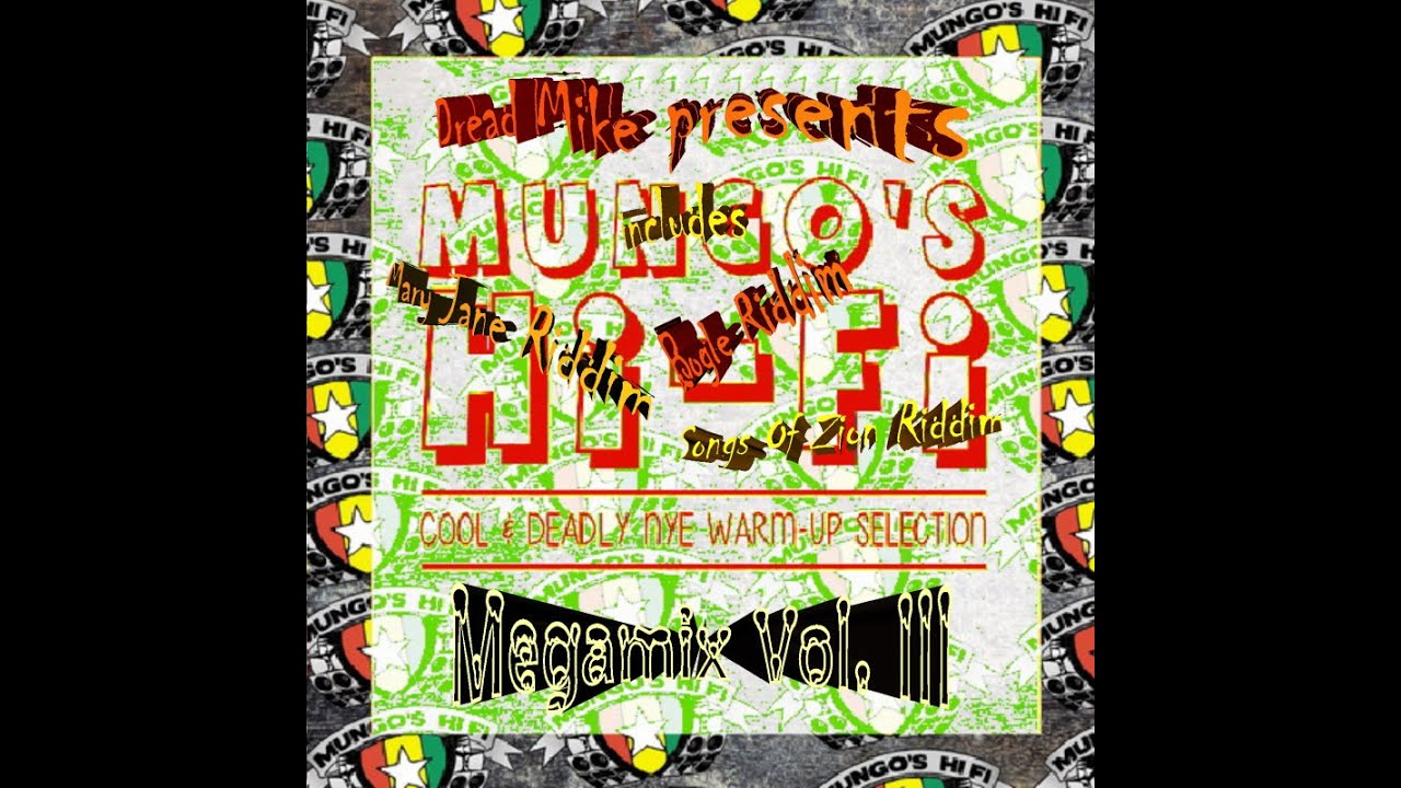 Mungo's HiFi Megamix Vol 3