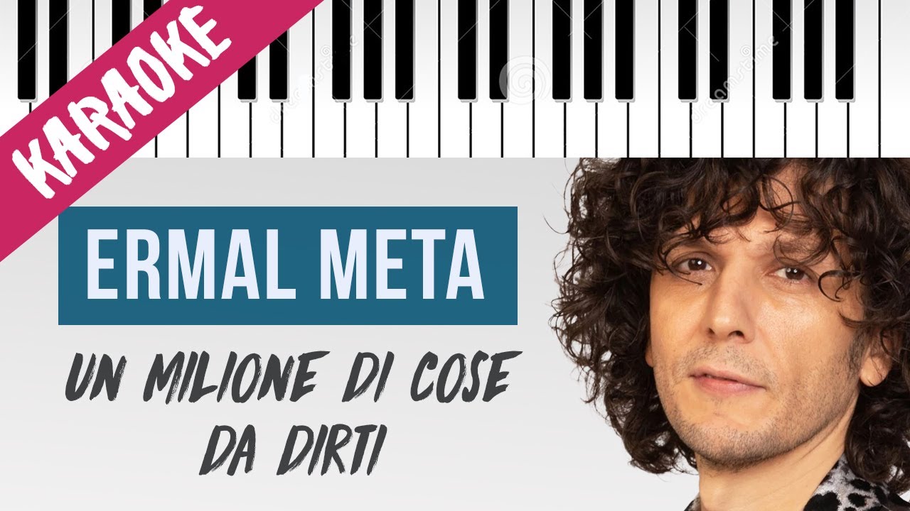 Ermal Meta | Un Milione Di Cose Da Dirti | SANREMO 2021 // Piano Karaoke con Testo