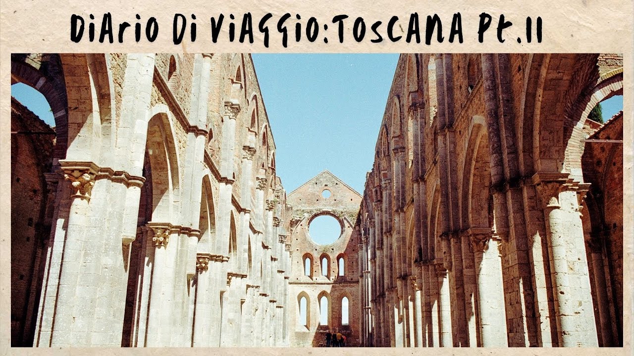Pellicole di viaggio: Toscana on film pt.II (Radicofani, San Galgano, Volterra)