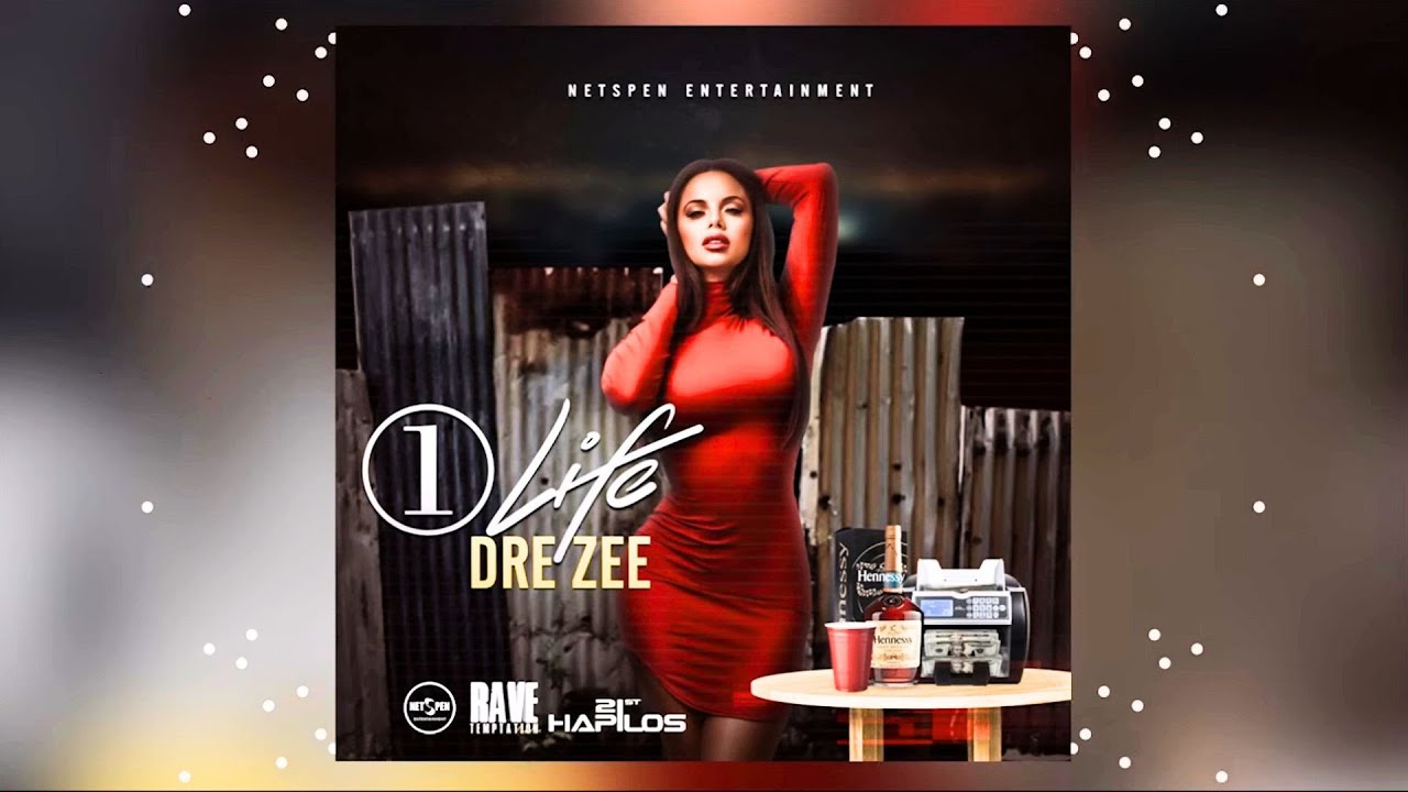 Dre Zee - One Life