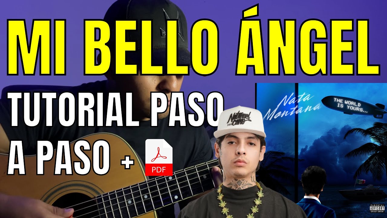 Mi Bello Ángel - Natanael Cano | Tutorial | Guitarra | Acordes