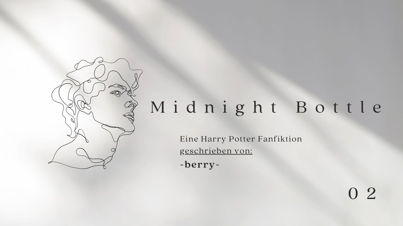 Midnight Bottle - Drarry (2/9)