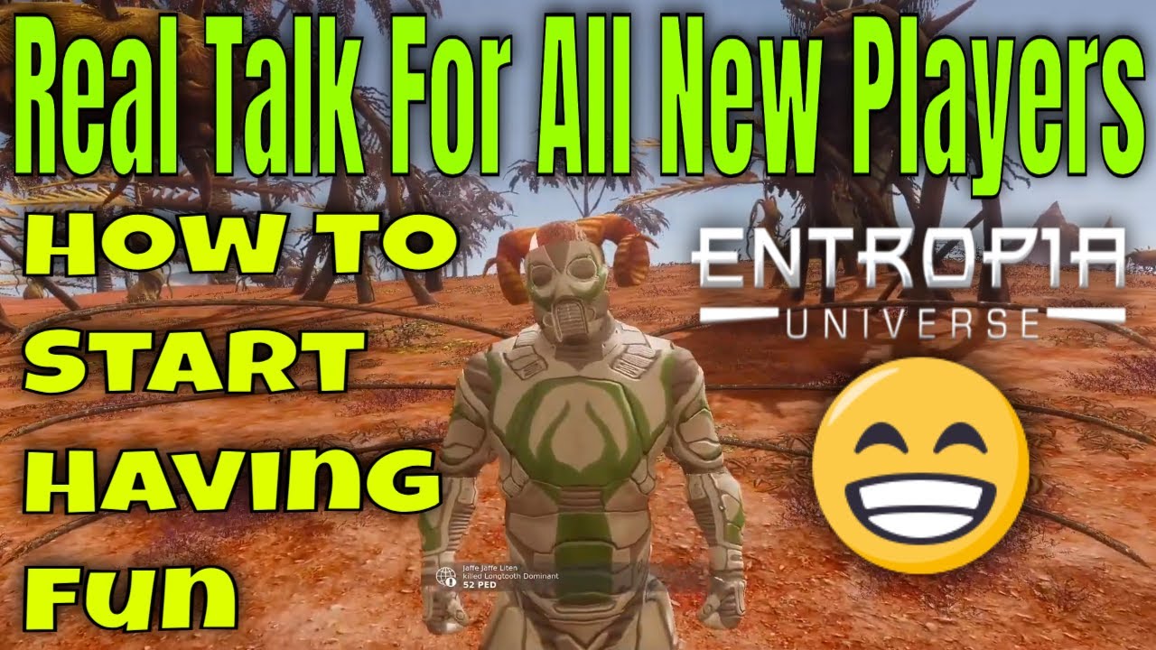 Real Talk On New Players Starting Thier Entropia Universe Experience With Tips Tricks And Advice