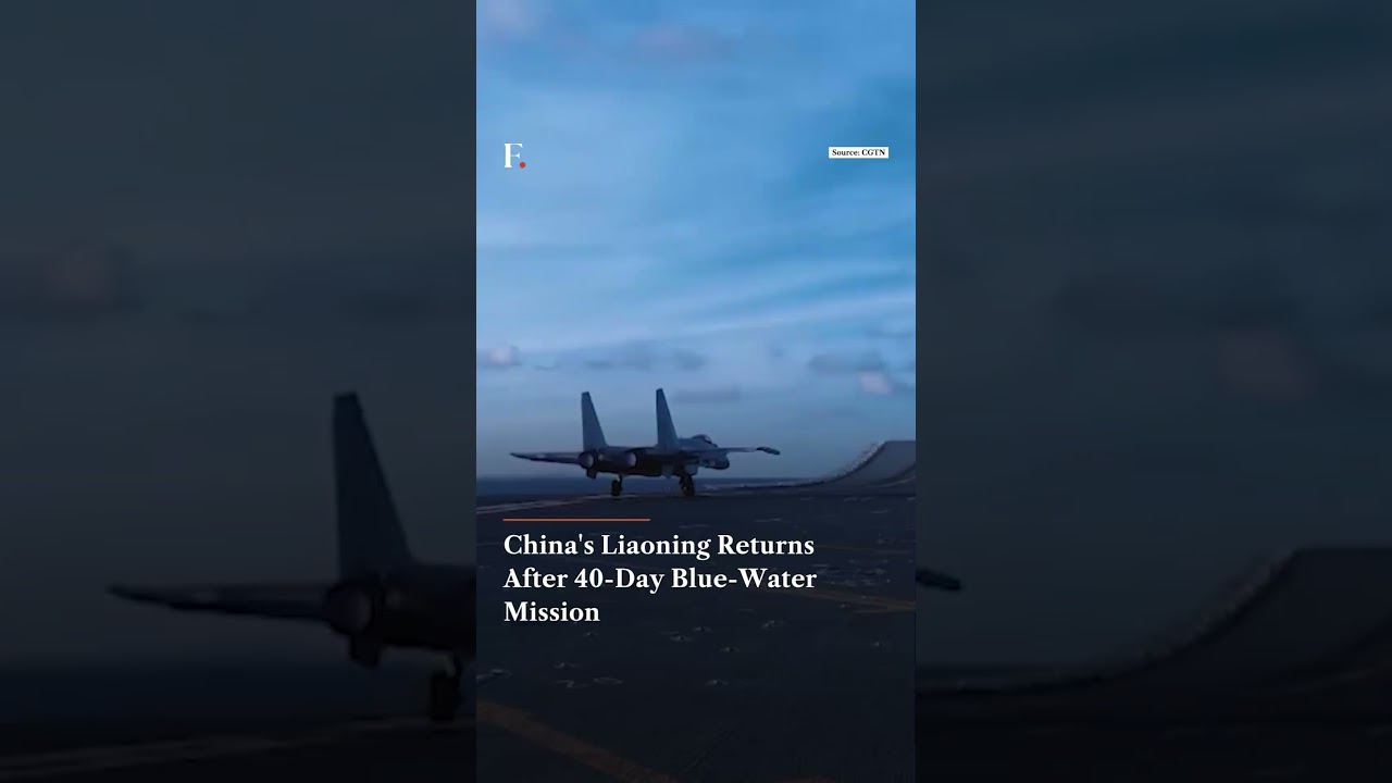 China's Liaoning Returns After 40 Day Blue Water Mission | Firstpost News | N18G