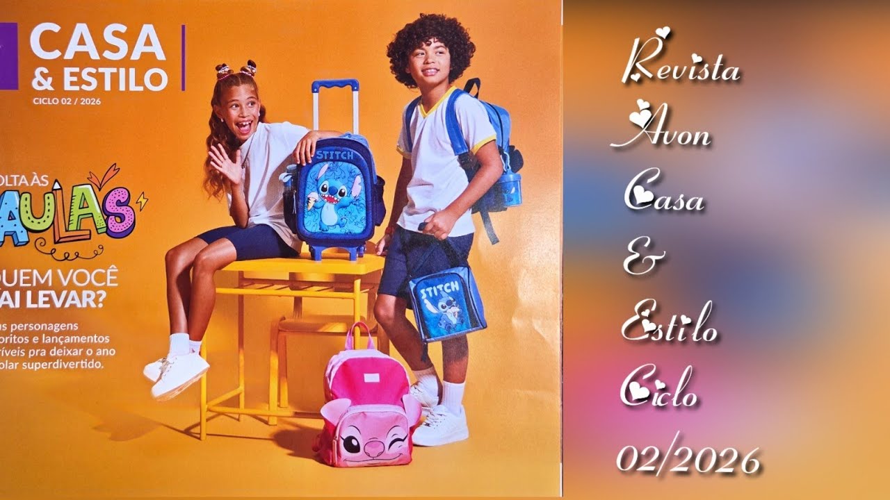 Revista Avon Casa E Estilo Ciclo 02/2026. Volta às aulas  com Stitch e Angel. 