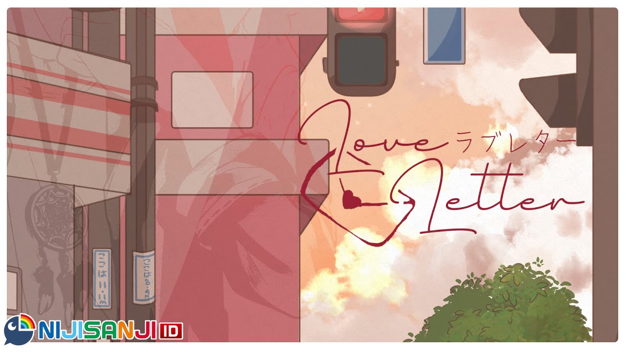【ORIGINAL】 Love Letter - ラブレター【NIJISANJI ID】
