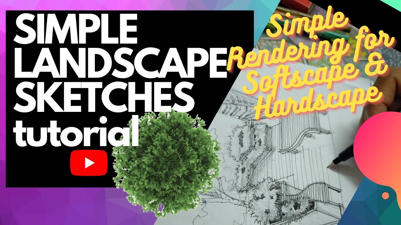 Landscape Sketch Tutorial : How to Render Simple Softscape & Hardscape