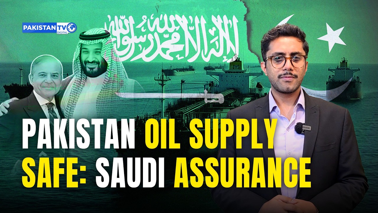 Saudi Arabia assures Pakistan of uninterrupted oil supply through Red Sea amid Middle East tensions