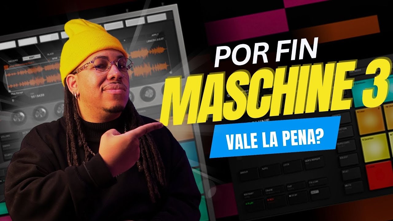 TODO lo que debes saber sobre MASCHINE 3