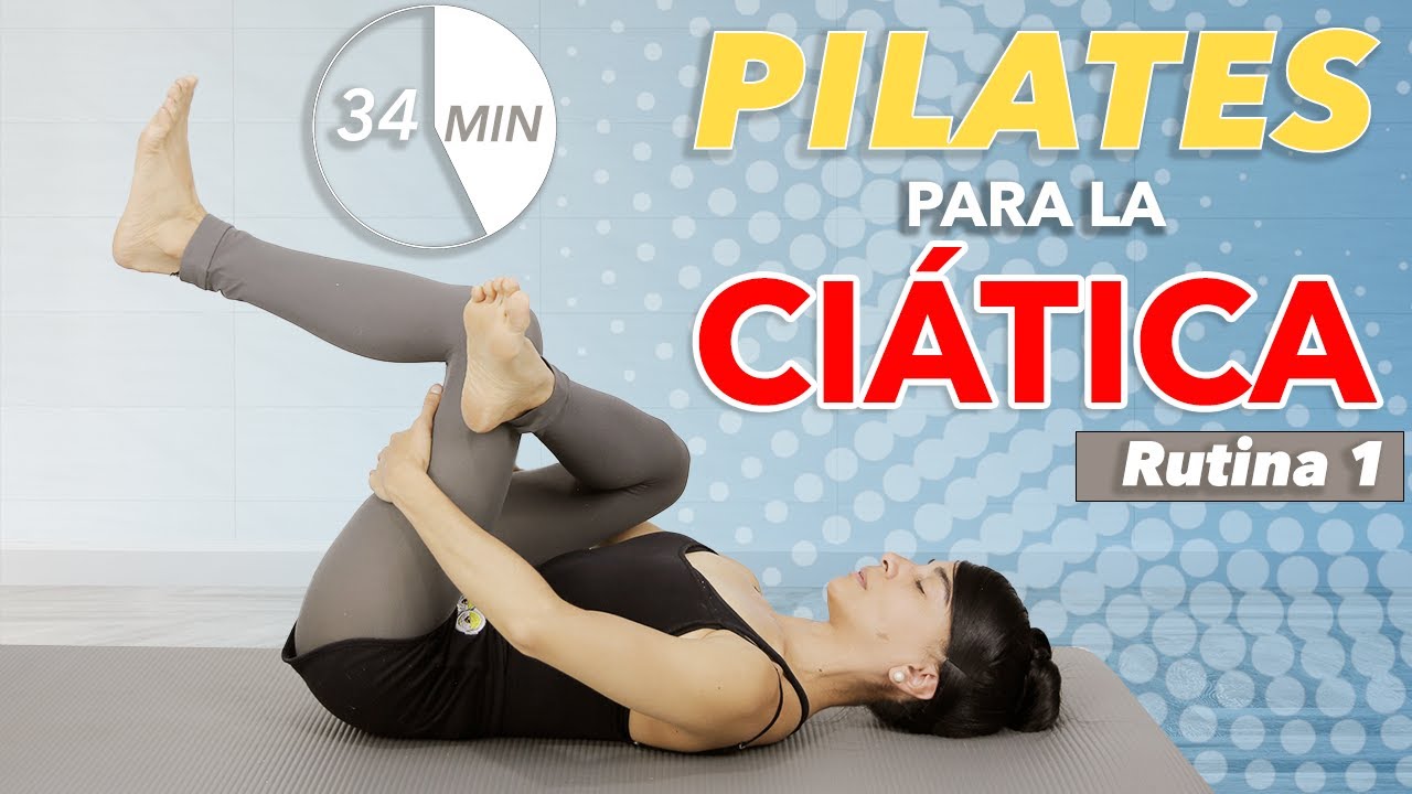 Dile ADIÓS al DOLOR de CIÁTICA con PILATES | PARTE 1