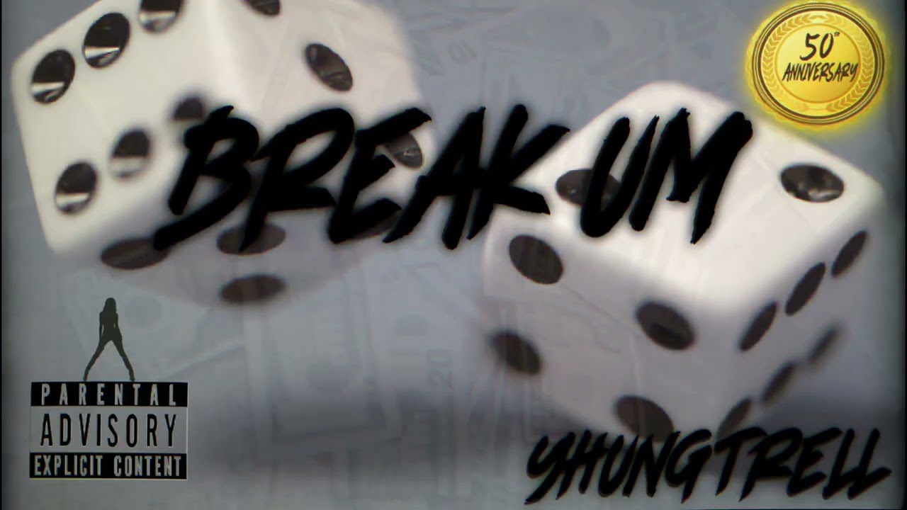 Yhungtrell - Break Um (Official Audio)