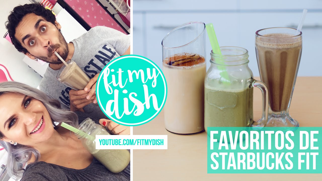 Favoritos de Starbucks Fit // Fit My Dish