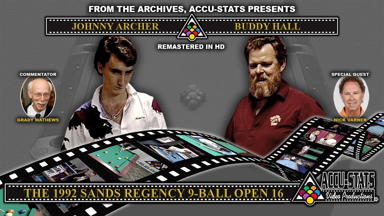 9-Ball - BUDDY HALL vs JOHNNY ARCHER - Sands Regency Open XVI (December 1992)