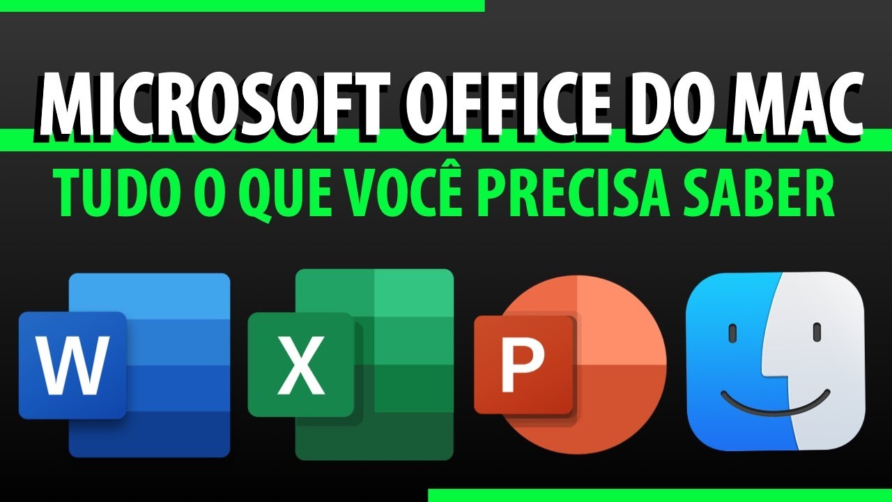 Microsoft Office no Mac  Tudo o Que Você Precisa Saber