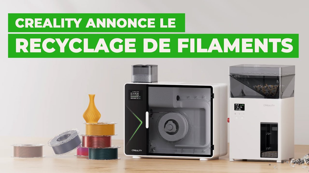Creality annonce le recyclage de filaments FDM !