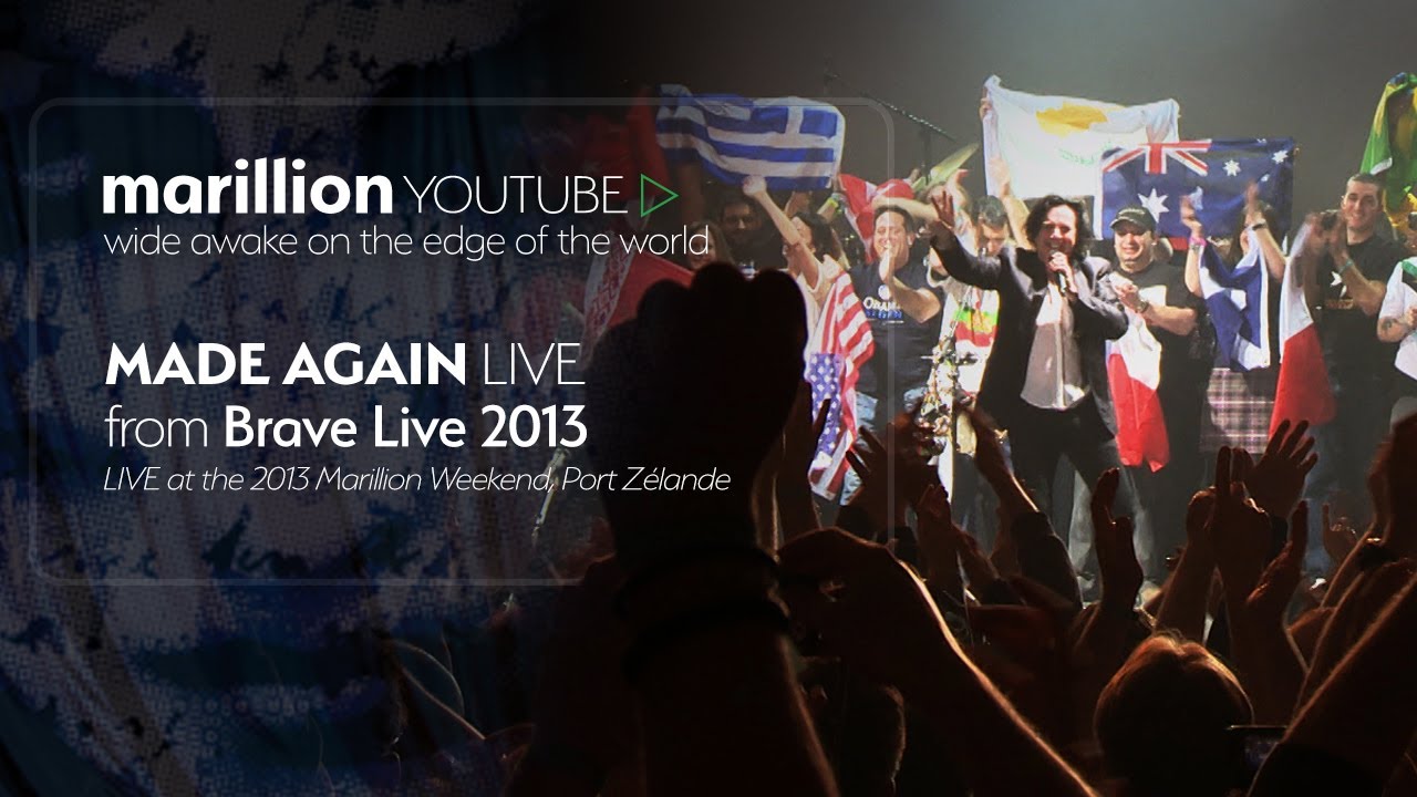 Made Again - Marillion Weekend 2013 - Brave Live 2013