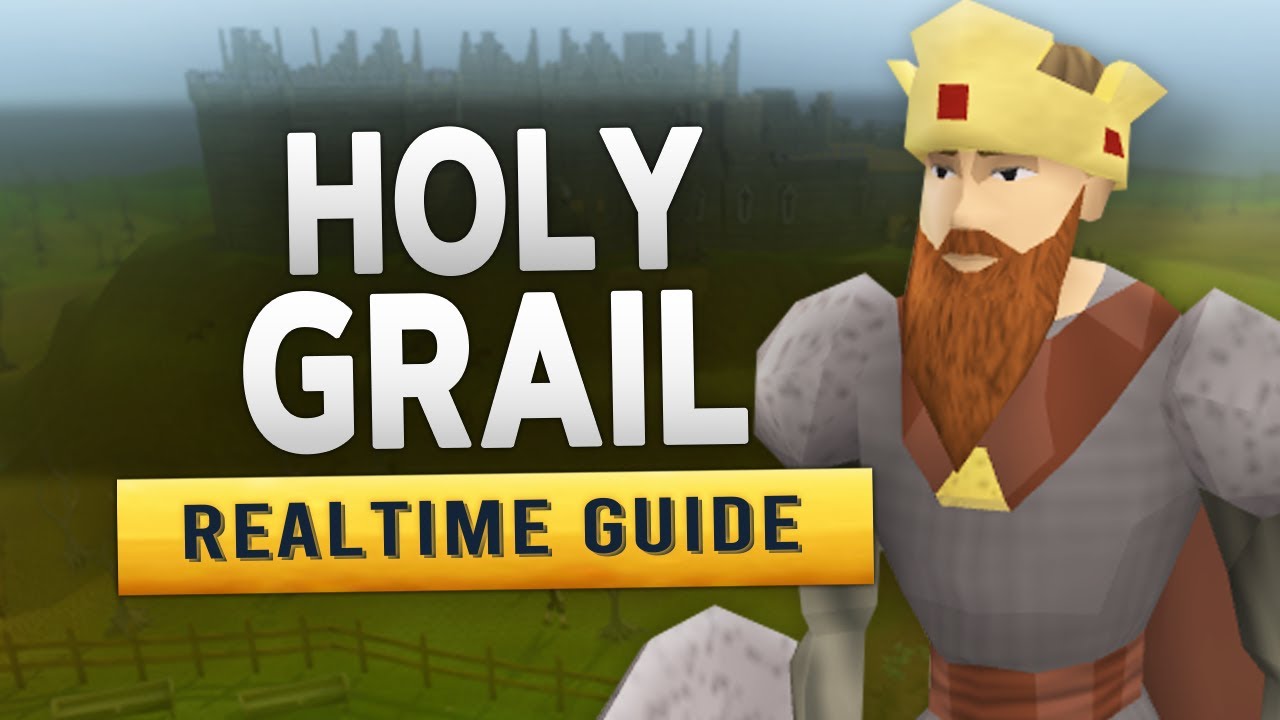 [RS3] Holy Grail – Realtime Quest Guide