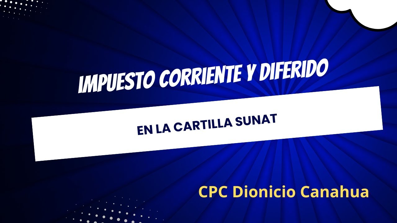 Cartilla SUNAT Impuesto Corriente y Diferido