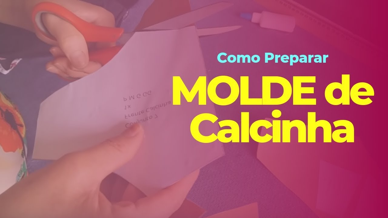 Como Preparar Molde de Calcinha Impresso