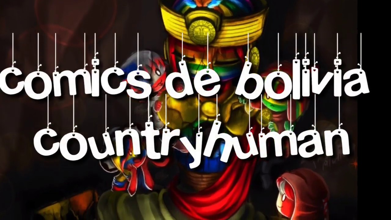 Cómics de bolivia countryhuman #7