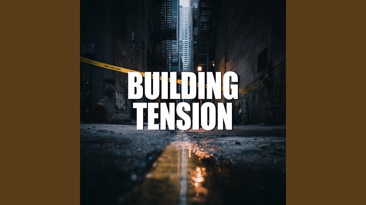 Building Tension