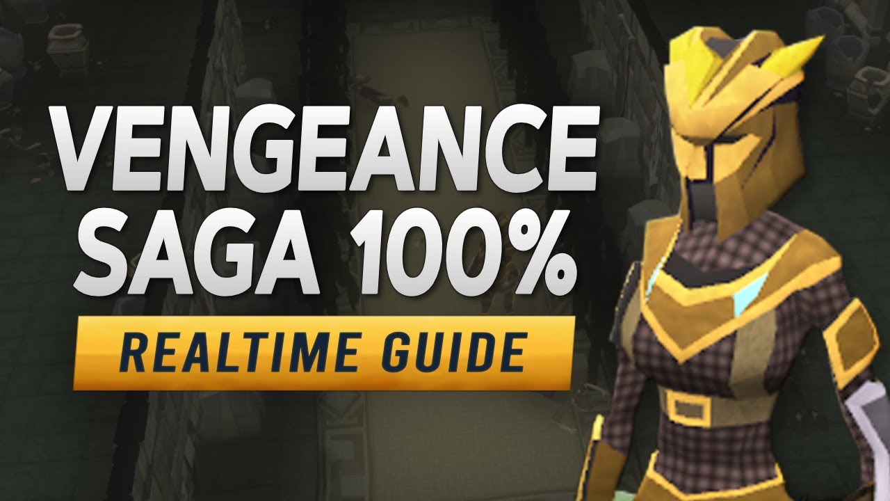 [RS3] Vengeance (100%) &ndash; Realtime Saga Guide