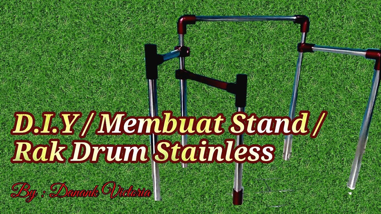 D.I.Y / Cara Membuat Stand / Rak Drum Elektrik Dengan Stainless Steel