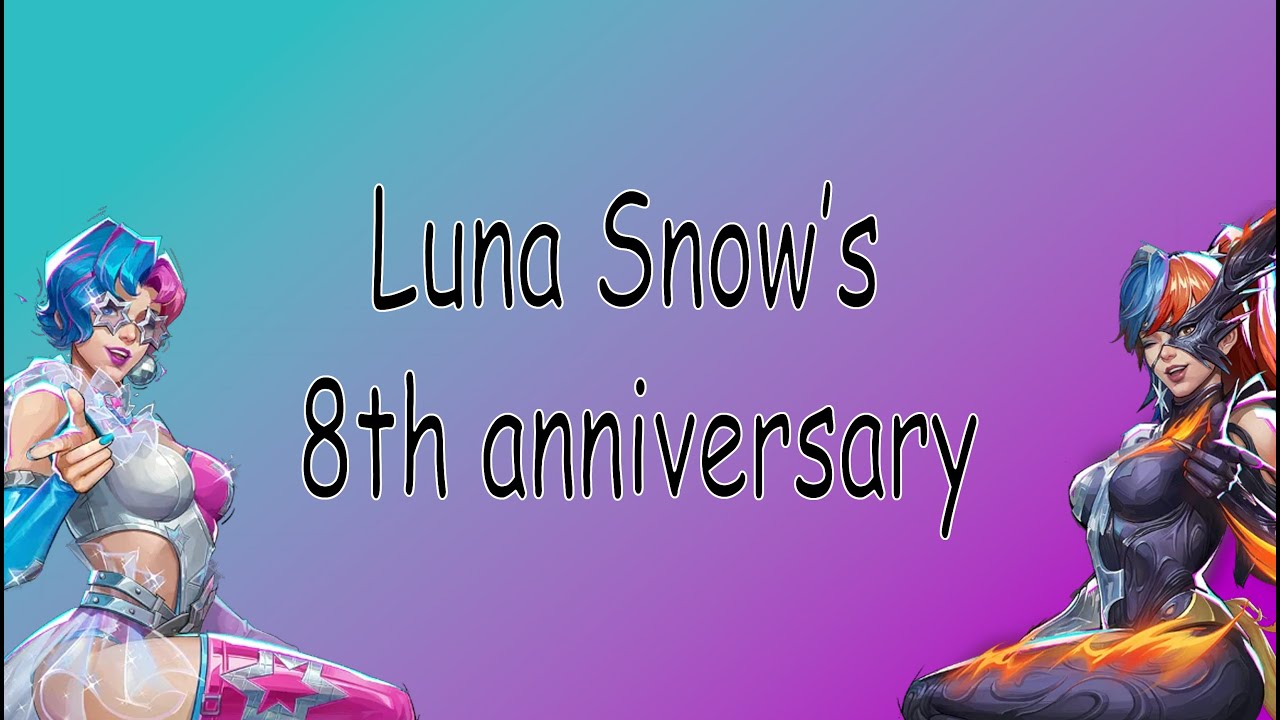 8-я годовщина Luna Snow!