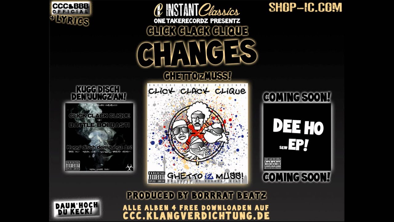 Changes (2Pac Hommage) - Click Clack Clique + Lyrics [HQ]