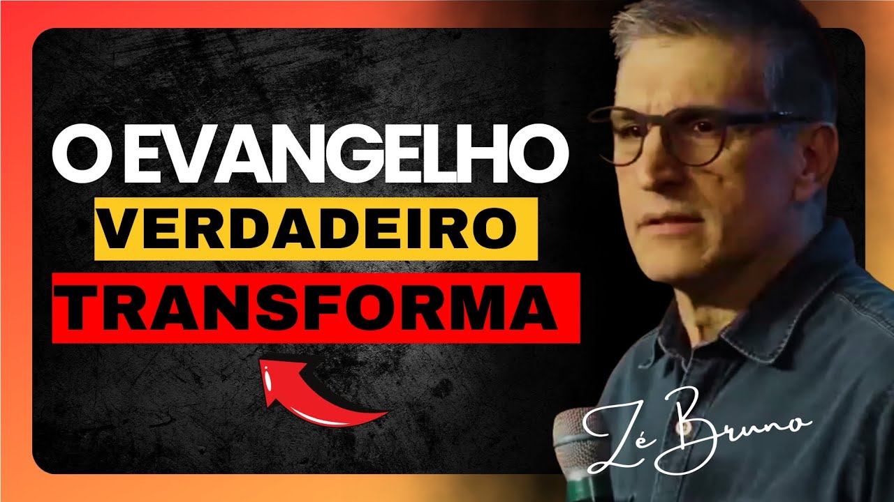 🚨 Verdade ou Apar&ecirc;ncia? O Evangelho que Transforma &ndash; Z&eacute; Bruno