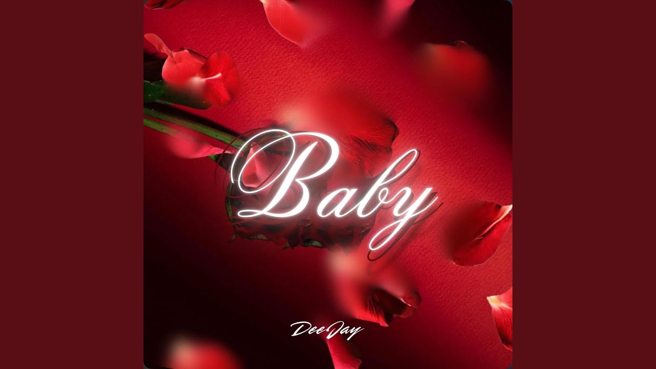 Baby (feat. DeeJay)