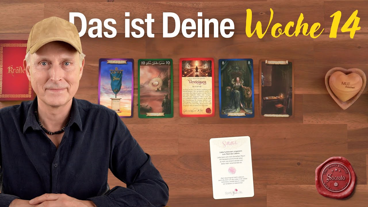 Tarot Wochenlegung 14: Deine Heldenreise zu Liebe, Sinn & Kraft