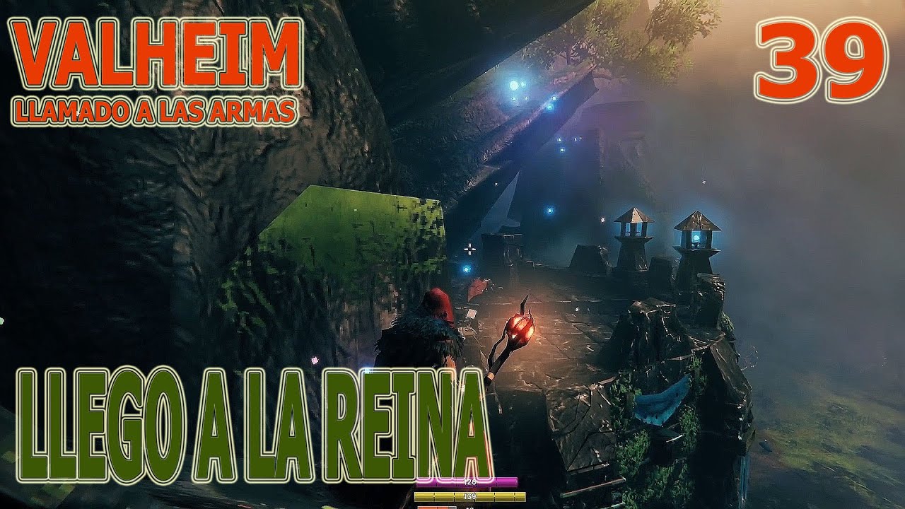 Llego a la Reina. Llamado a las armas. Valheim