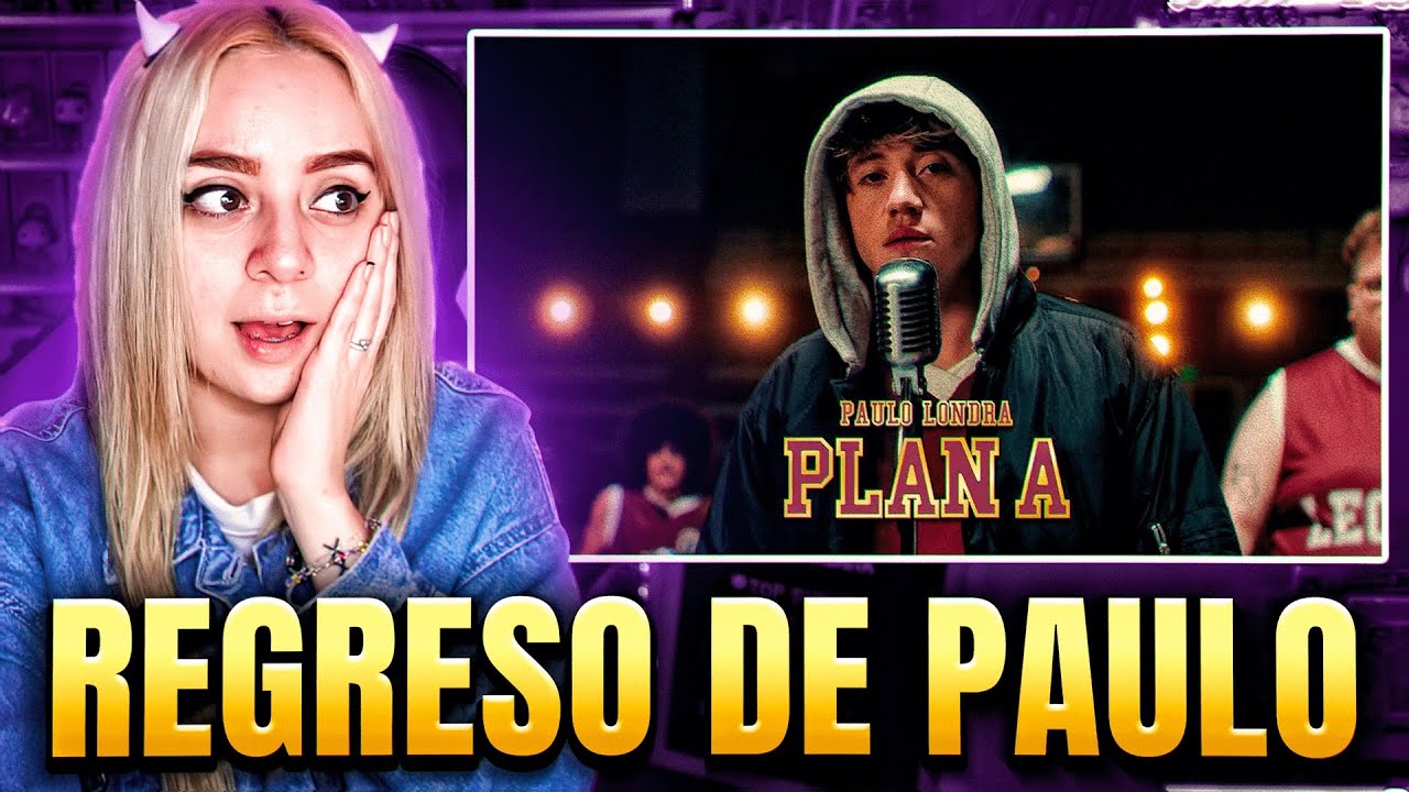 REACCIONO A ''PLAN A'' DE PAULO LONDRA *POR FIN REGRESÓ* 🔥🇦🇷