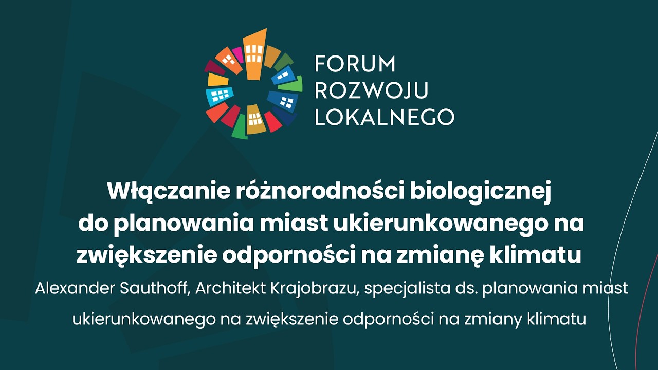 Alexander Sauthoff - włączanie różnorodności biologicznej do planowania miast