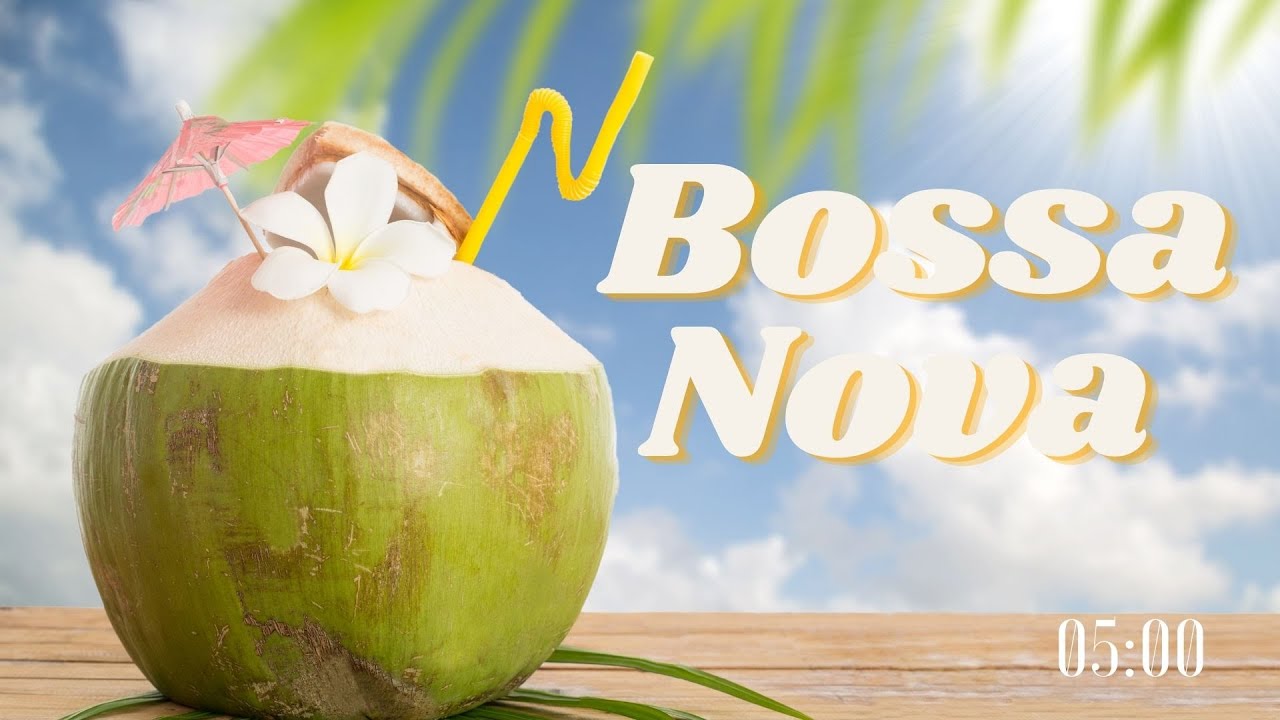 5 Minutes Bossa Nova | Bossa Nova Jazz Music Instrumental