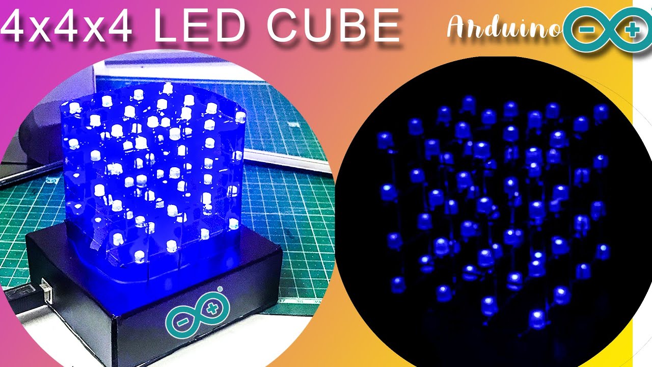 4X4X4 LED CUBE USING ARDUINO.