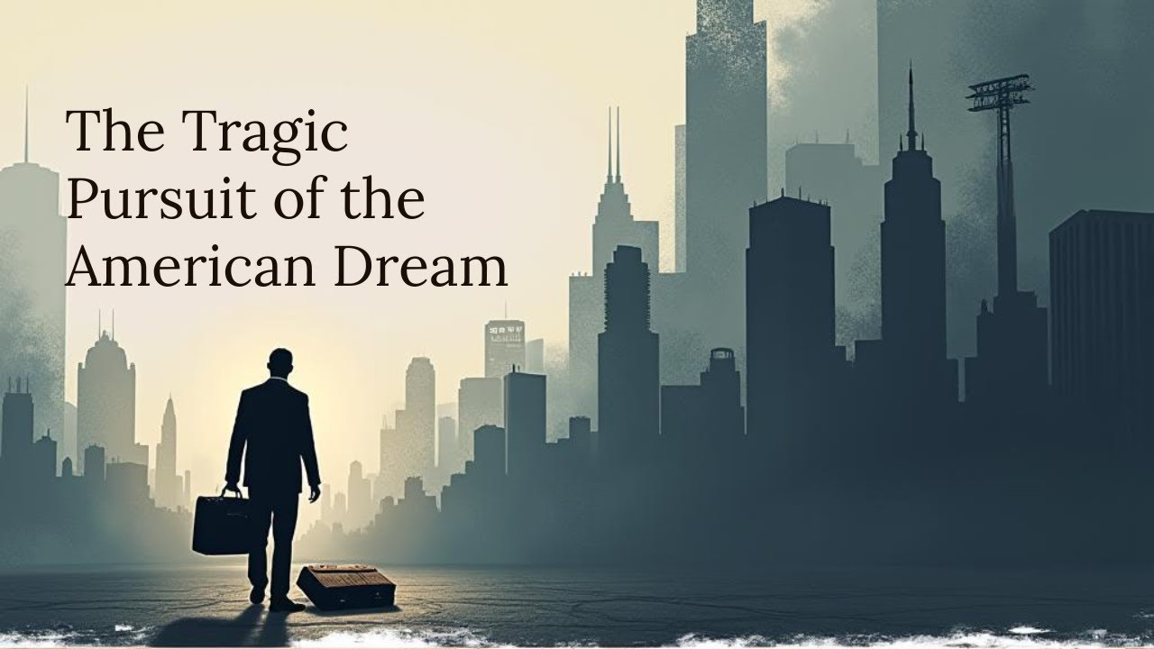 The Tragic Pursuit of the American Dream | Book Arthur Miller's Death of a Salesman