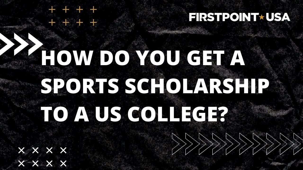 How do you get a sports scholarship to a US college?