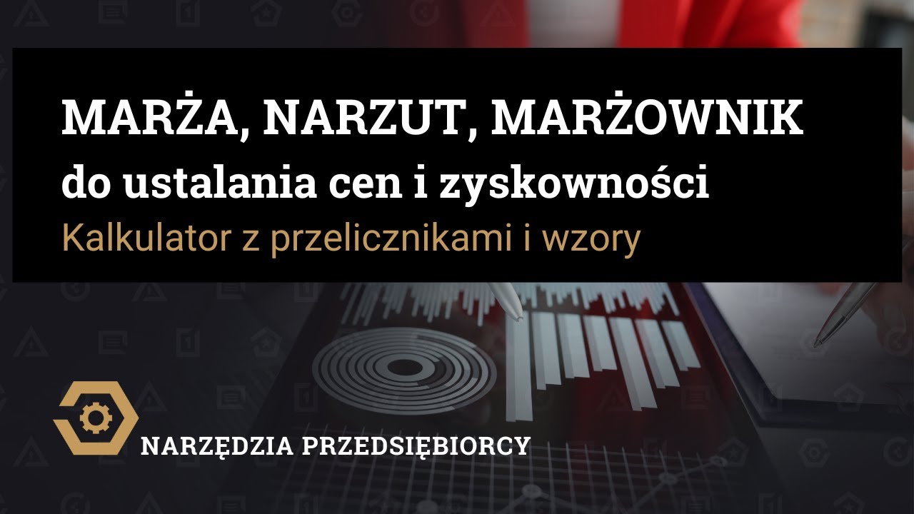 Marża, narzut, cena, marżownik - proste narzędzie do natychmiastowych kalkulacji!