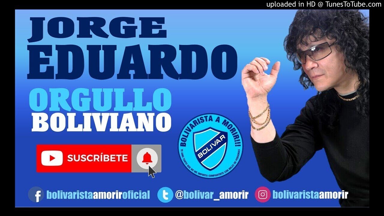 CLUB BOLÍVAR | JORGE EDUARDO - ORGULLO BOLIVIANO