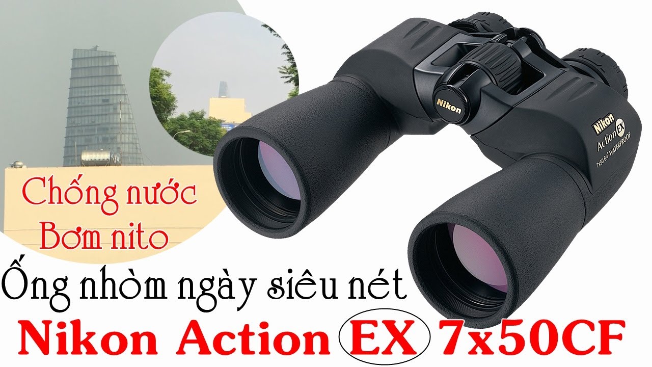 Ống nhòm quân sự siêu nét, chính hãng Nikon Action EX 7x50CF. Kính BAK4 phủ quang học đa lớp.
