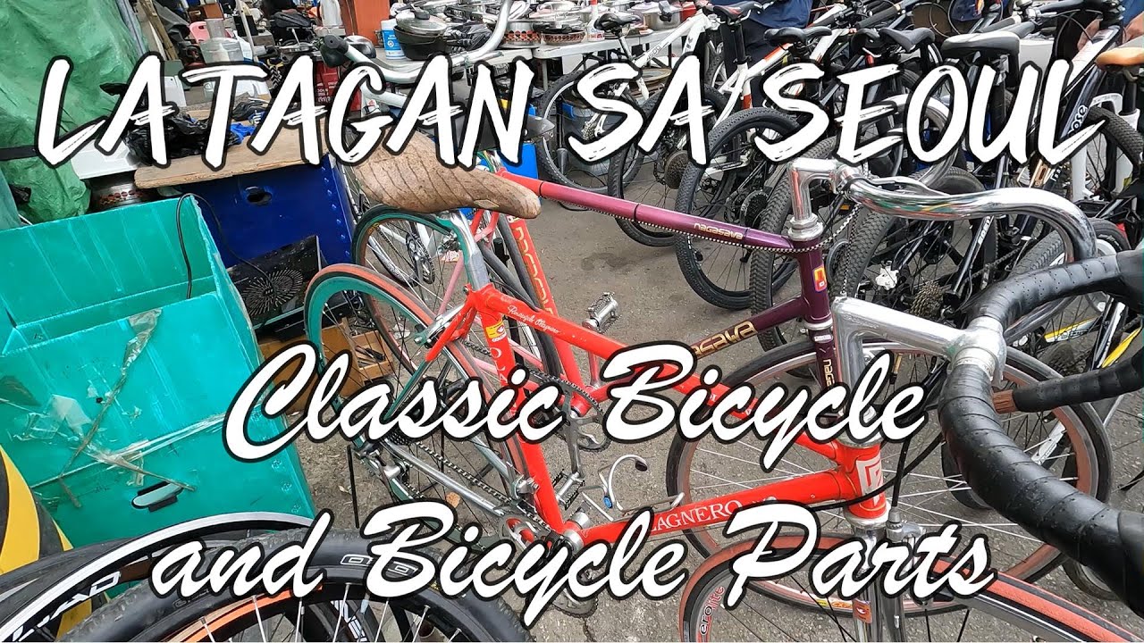 Latagan sa Seoul, South Korea: Searching for Classic Bicycle Parts