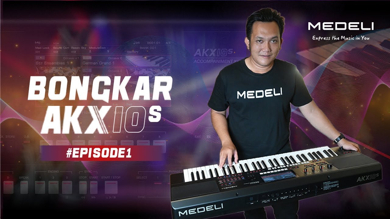 Medeli AKX10s — lebih powerful, lebih stylish, siap jadi mesin musik all-in-one kamu! EP01