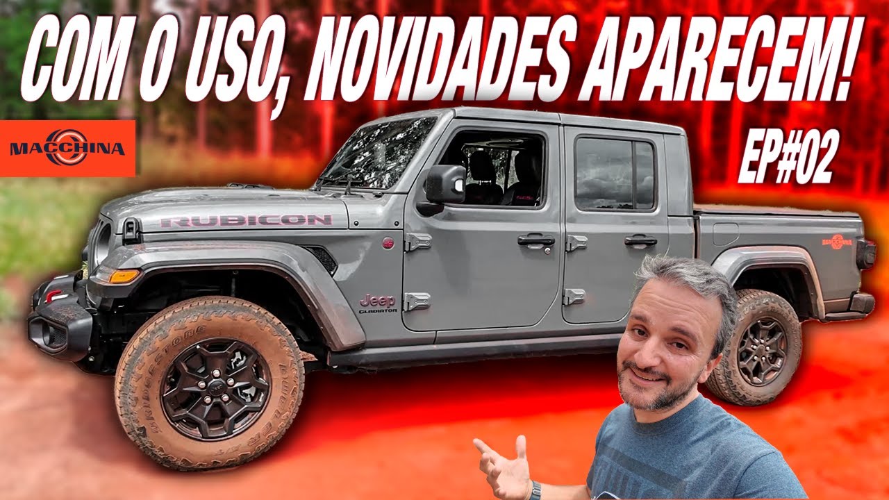500km depois, é isso que estou achando do Jeep Gladiator! Joguei a real.